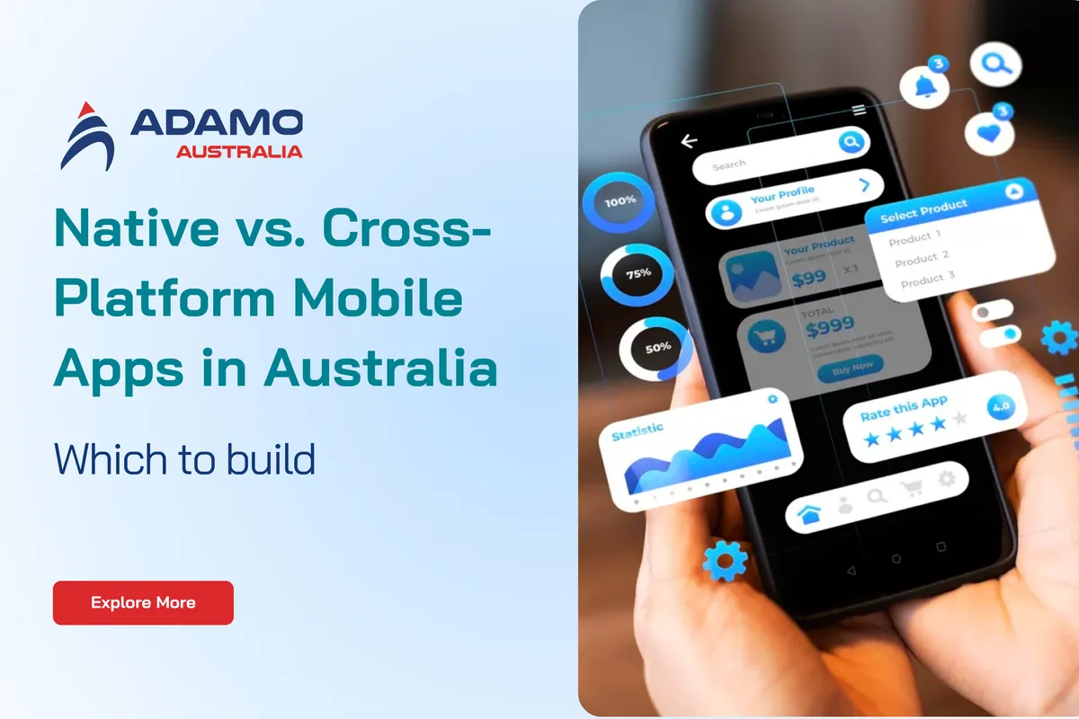 Native vs Cross-Platform Mobile Apps in Australia: Which to build in 2026